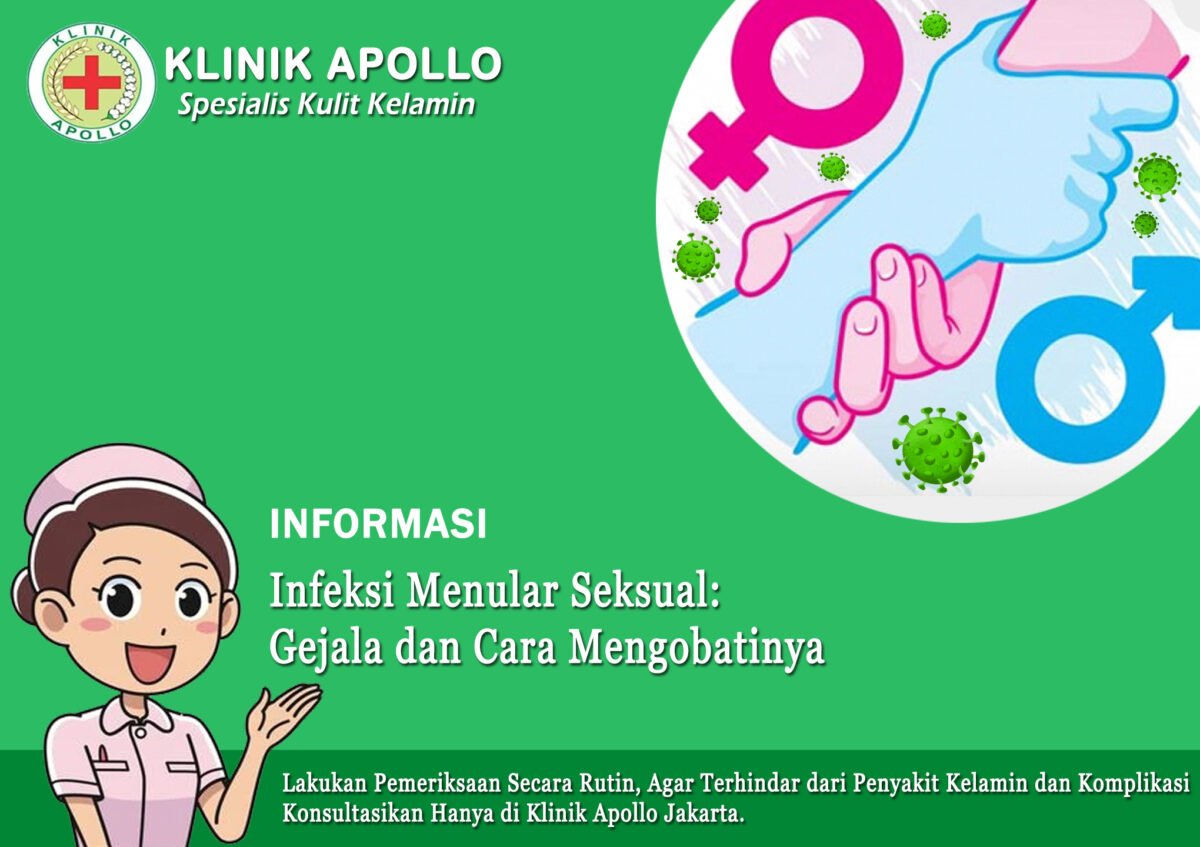 Infeksi Menular Seksual Gejala Sebab Dan Cara Mengobatinya Klinik Apollo Jakarta 0986