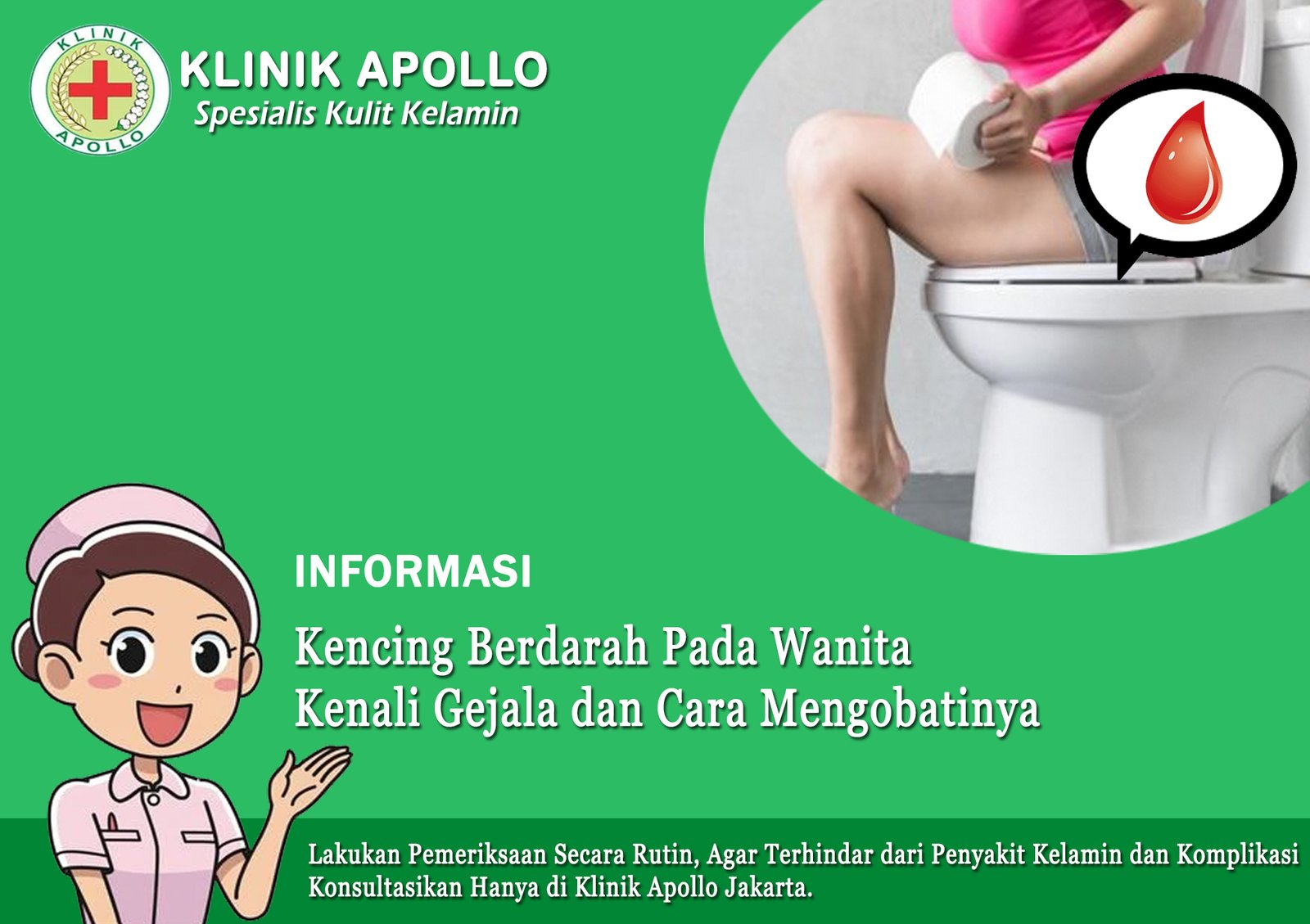 Kencing Berdarah Pada Wanita, Kenali Gejala dan Cara Mengobatinya