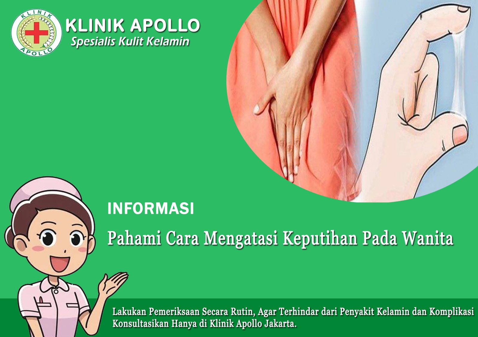 Pahami Cara Mengatasi Keputihan Pada Wanita