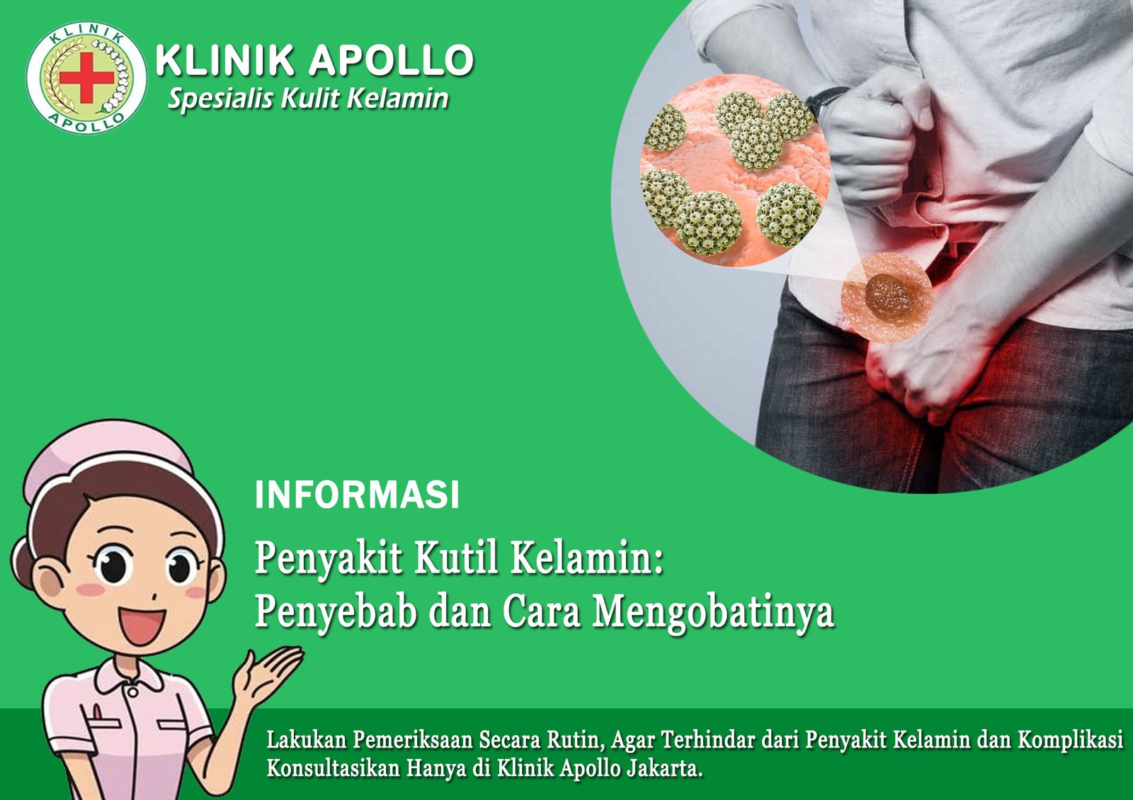 Penyakit Kutil Kelamin: Penyebab dan Cara Mengobatinya