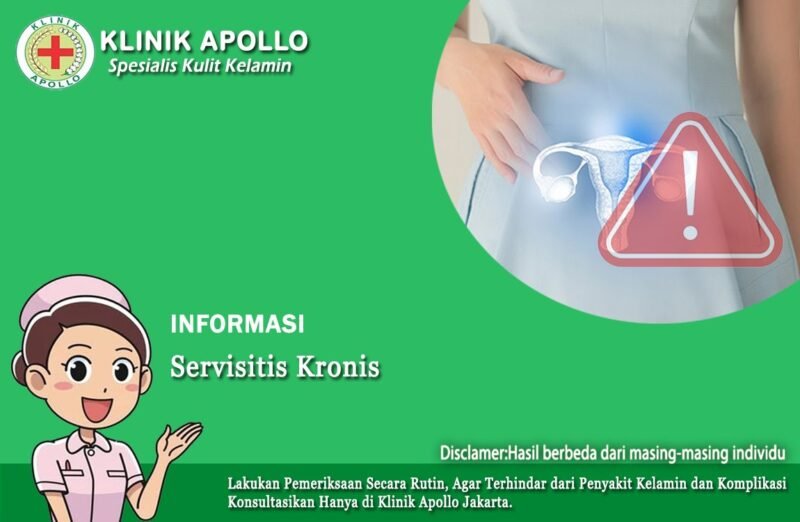 Ngeri, Servisitis Bisa Kronis, Begini Penjelasannya! Klinik Apollo ...