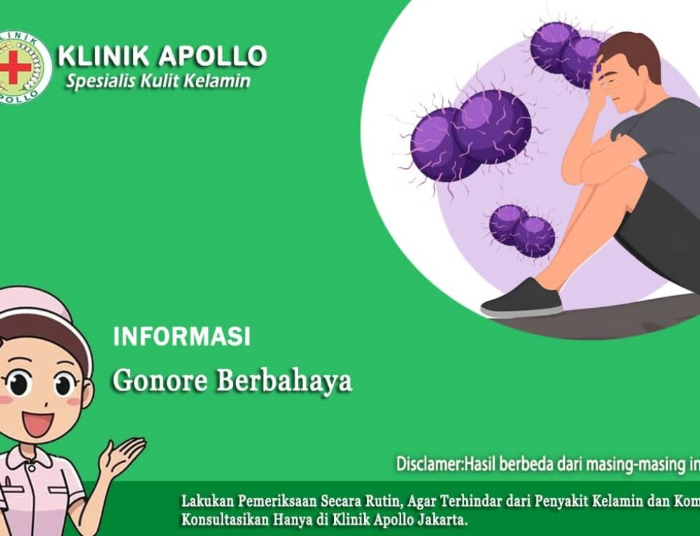 Penyakit Gonore Keluar Darah, Mengapa Bisa Terjadi? Klinik Apollo Jakarta