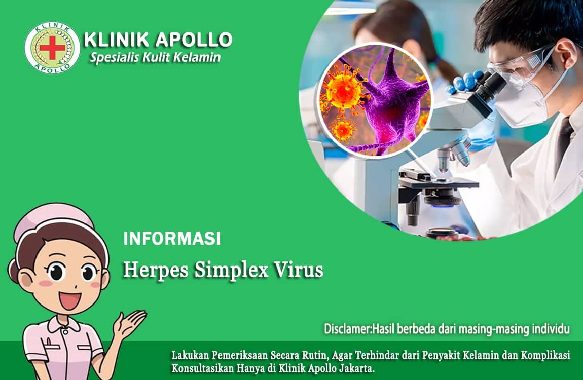 Jangan abakan herpes simplex virus, segera hubungi dokter ahli di Klinik Apollo Jakarta.