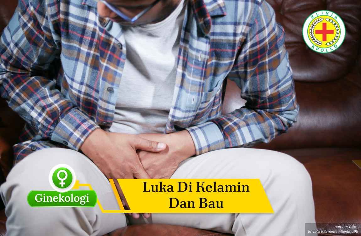 Ilustrasi Luka di Kelamin dan Bau.