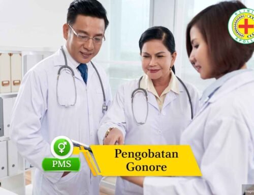 Pengobatan Gonore yang Benar, Aman, dan Efektif